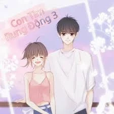 Con Tim Rung Động 3